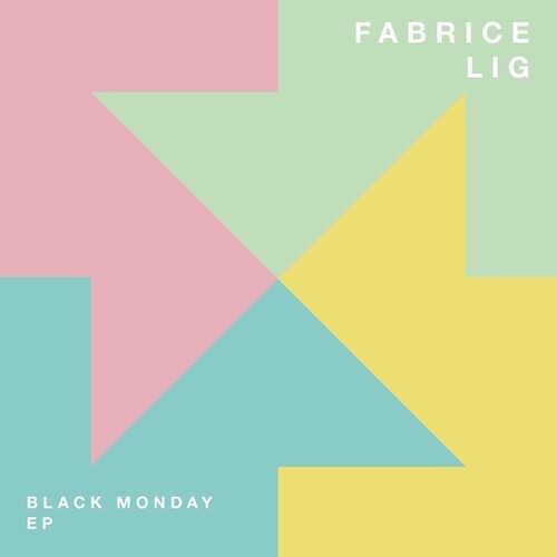 Fabrice Lig: Black Monday \ LP