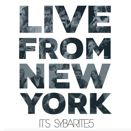 Sybarite5: Live From New York, It's Sybarite5 \ LP