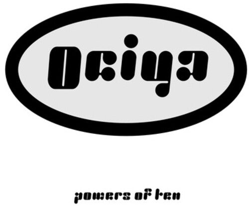 Ociya Aka Patricia & Tin Man: Powers Of Ten \ LP