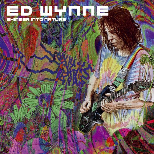 Ed Wynne: Shimmer Into Nature (Expanded Edition)  \ CD