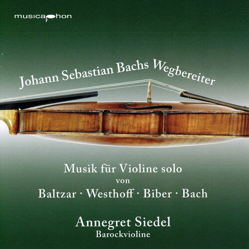Annegret Siedel: Bach's Predecessors  \ CD