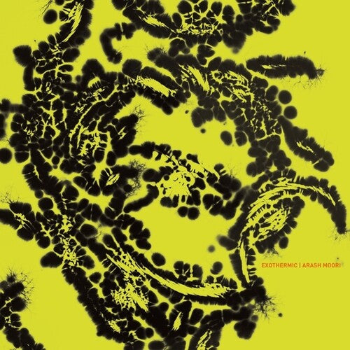 Arash Moori: Exothermic \ LP