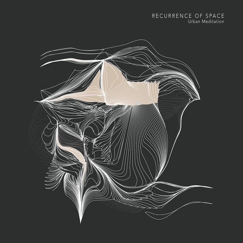 Urban Meditation: Recurrence Of Space  \ CD