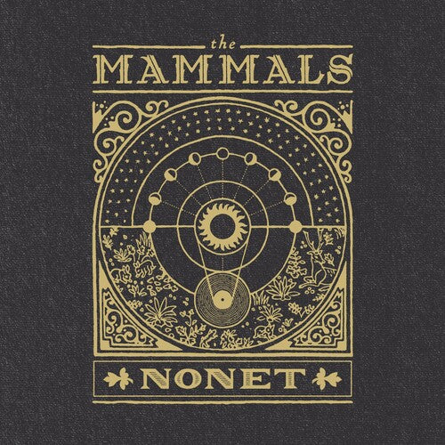 The Mammals: Nonet \ LP