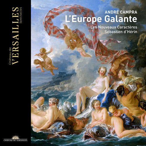 Campra / D'Herin: L'europe Galante  \ CD