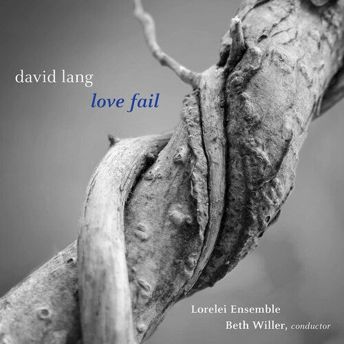 Lorelei Ensemble  Willer: Love Fail  \ CD