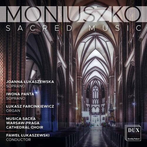 J. Lukaszewska  Panta  Chor Katedry Warszawsko-Praskiej Musica Sacra  Musica Sacra Warsaw-Praga Cath: Sacred Music  \ CD