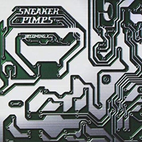 Sneaker Pimps: Becoming X \ LP