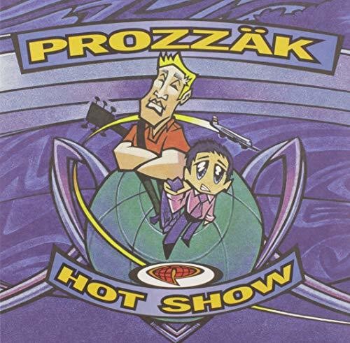 Prozzak- Hot Show - VINYL