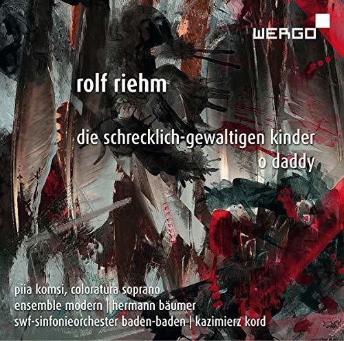 Riehm / Ensemble Modern: Die Schrecklich Gewaltigen Kinder  \ CD