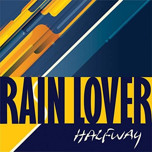 Halfway: Rain Lover \ LP