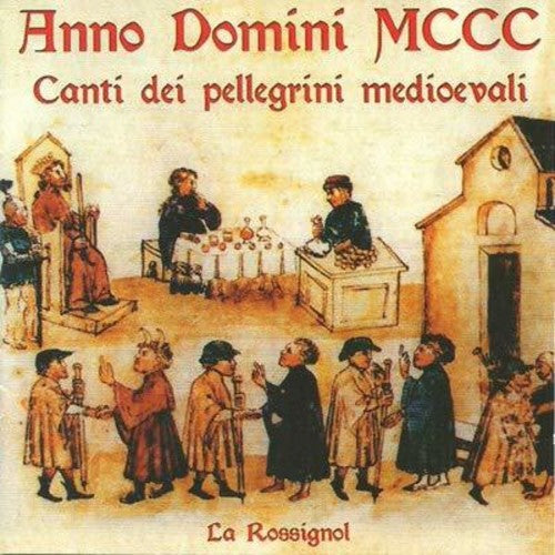Sabio / Rossignol: Canti Dei Pellegrini Medioevali  \ CD