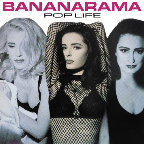 Bananarama: Pop Life - VINYL