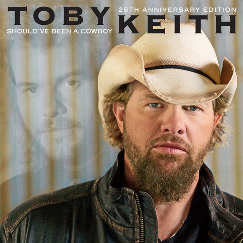 Toby Keith- Should've Been A Cowboy: 25th Anniversary Edition [LP] - VINYL