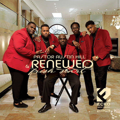 Hill, Austin Pastor & Renewed: Fresh Start  \ CD