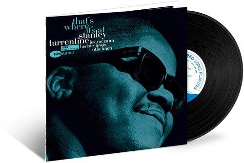Stanley Turrentine- That's Where It's At (Blue Note Tone Poet Series) - VINYL