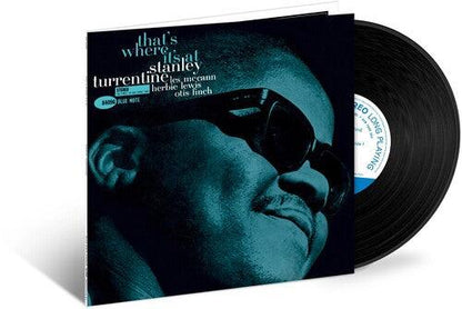 Stanley Turrentine- That's Where It's At (Blue Note Tone Poet Series) - VINYL