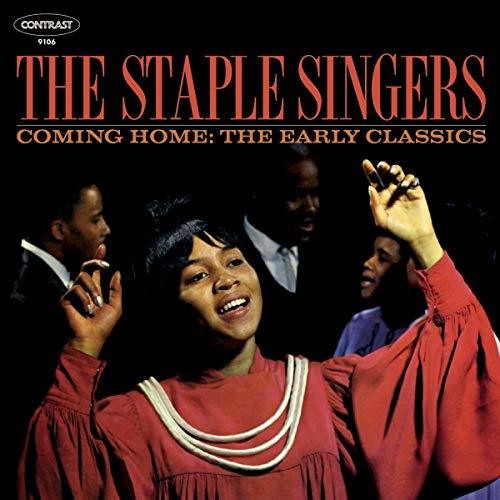 The Staple Singers: Coming Home: Early Classics  \ CD