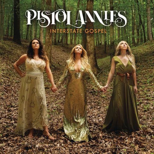 Pistol Annies- Interstate Gospel - VINYL
