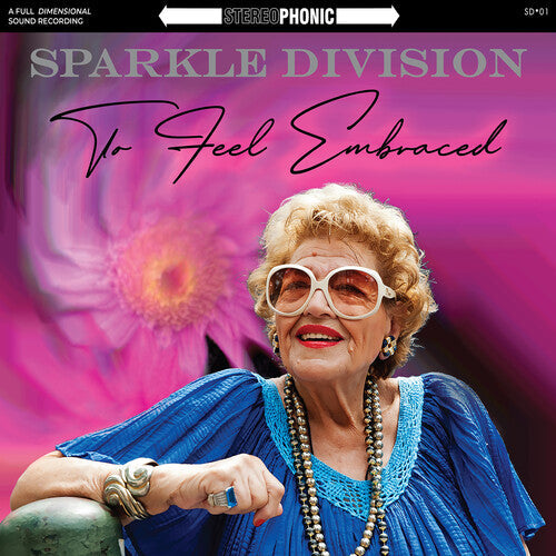 Sparkle Division: To Feel Embraced \ LP