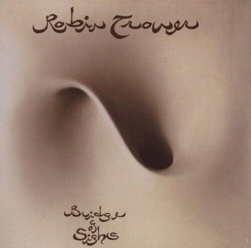 Robin Trower- Bridge Of Sighs - VINYL