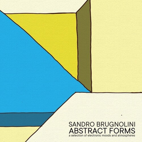 Sandro Brugnolini: Abstract Forms \ LP