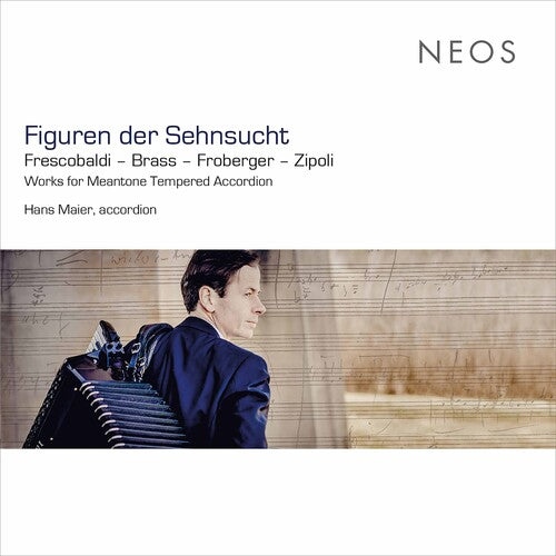 Frescobaldi / Brass / Zipoli: Figuren Der Sehnsucht  \ CD