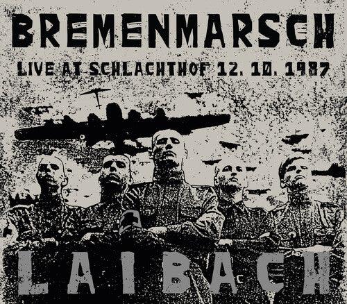 Laibach- Bremenmarsch: Live At Schlachthof 12.10.1987 - VINYL