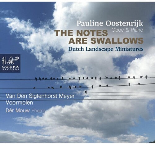 Pauline Oostenrijk: The Notes Are Swallows  \ CD