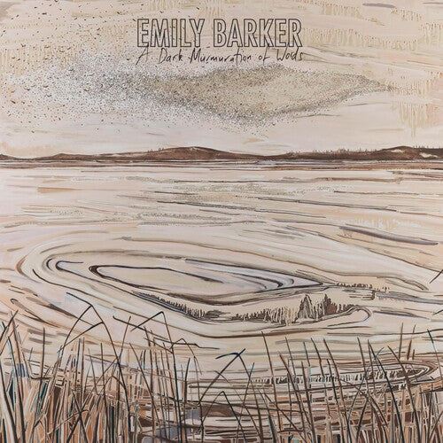 Emily Barker: A Dark Murmuration Of Words \ LP