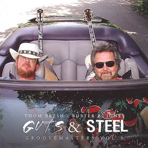 Thom Bresh: Guts & Steel: Groovemasters, Vol. 5  \ CD