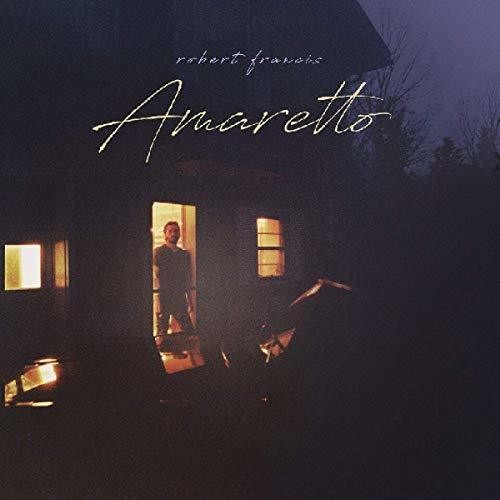 Robert Francis: Amaretto \ LP