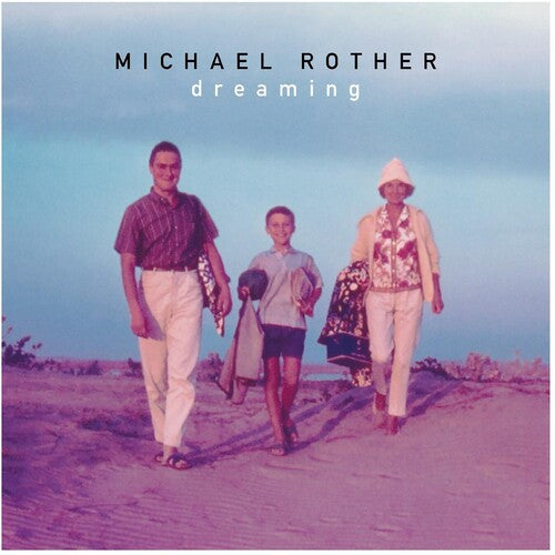 Michael Rother: Dreaming \ LP