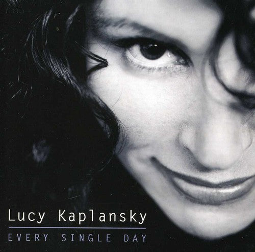 Lucy Kaplansky: Every Single Day  \ CD