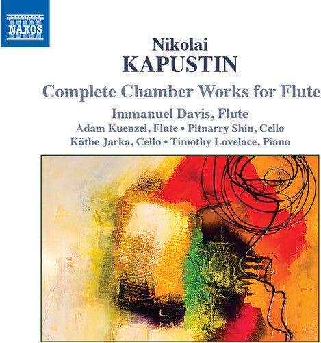 Kapustin / Davis / Jarka: Complete Chamber Works for Flute  \ CD