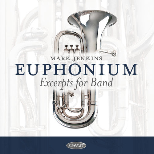 Mark Jenkins: Euphonium Excerpts For Band  \ CD