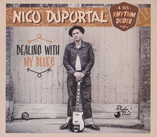 Duportal, Nico & His Rhythm Dudes: Dealing With My Blues  \ CD