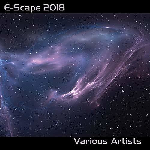 Various Artists: E-Scape 2018 / Various  \ CD