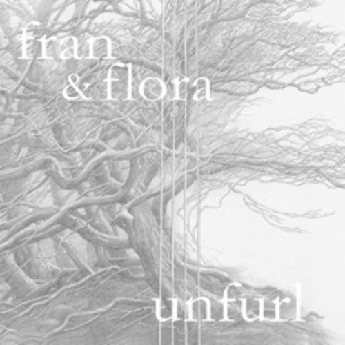 Fran & Flora: Unfurl  \ CD