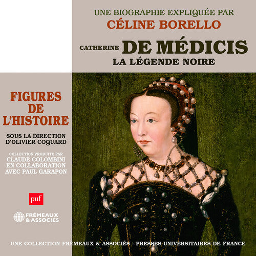 Celine Borello: Catherine de Medicis  \ CD