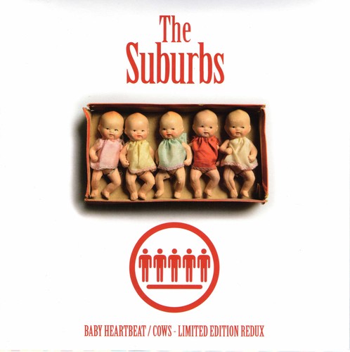 Suburbs- Cows / Baby Heartbeat - VINYL