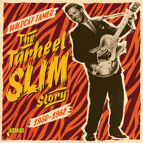 Tarheel Slim: Tarheel Slim Story: Wildcat Tamer  \ CD
