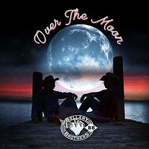 The Bellamy Brothers: Over the Moon  \ CD