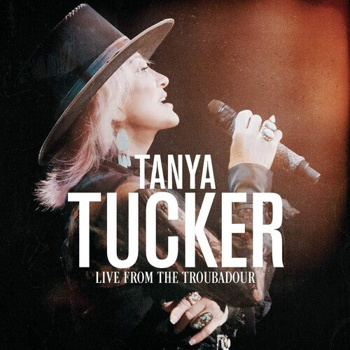 Tanya Tucker: Live From The Troubadour  \ CD