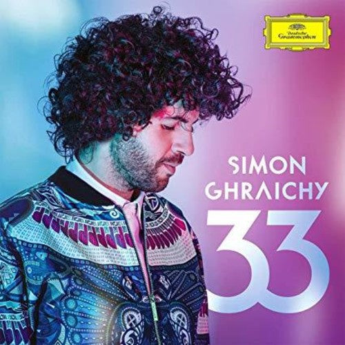 Simon Ghraichy: 33  \ CD