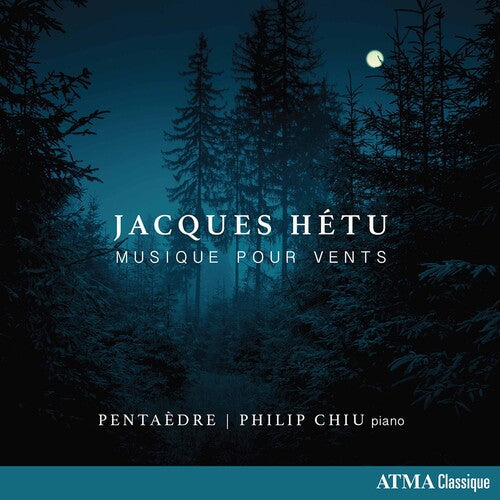 Hetu / Pentaedre / Chiu: Musique Pour Vents  \ CD