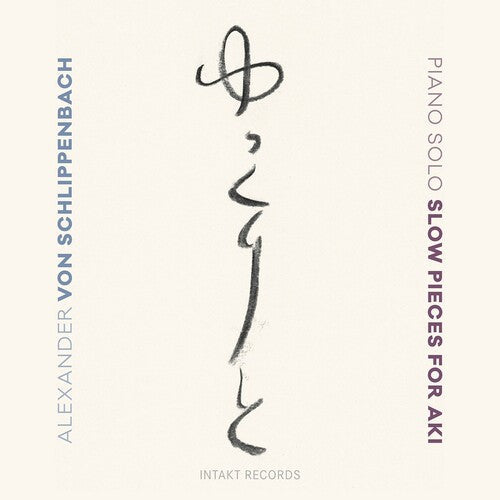 Schlippenbach: Slow Pieces for Aki  \ CD