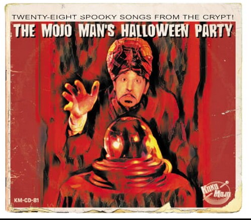 Black Halloween Vol.2: The Mojo Man's Halloween Party  \ CD