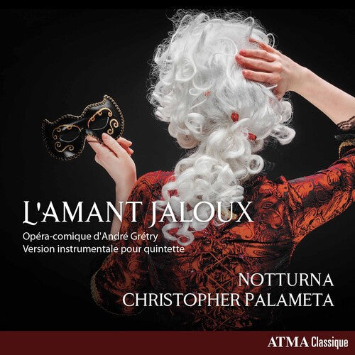 Gretry / Notturna / Palameta: L'amant Jaloux  \ CD