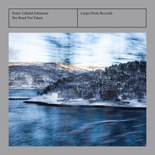 Petter Udland Johansen: Road Not Taken  \ CD